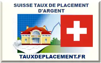 SUISSE TAUX DE PLACEMENT D'ARGENT 2026-2027